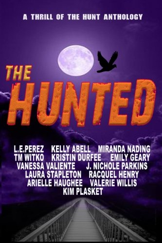 Beispielbild fr The Hunted: A Thrill of the Hunt Anthology: Volume 3 zum Verkauf von Revaluation Books