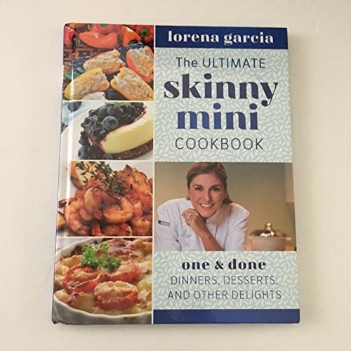 Imagen de archivo de The Ultimate Skinny Mini Cookbook a la venta por Jenson Books Inc