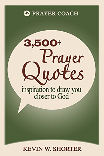 Stock image for Prayer Quotes: inspiration to draw you closer to God for sale by ThriftBooks-Atlanta