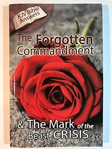 9780998105567: The forgotten commandment & The mark of the beast Crisis