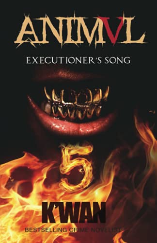 Stock image for Animal V: Executioner's Song: Executioner's Song for sale by GreatBookPrices