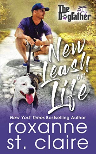 Stock image for New Leash on Life (The Dogfather) (Volume 2) for sale by SecondSale