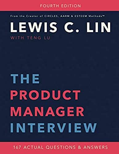 Imagen de archivo de The Product Manager Interview: 167 Actual Questions and Answers a la venta por Goodwill Books