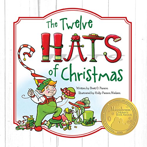 Stock image for The Twelve Hats of Christmas - Children's Christmas Book for sale by ThriftBooks-Dallas