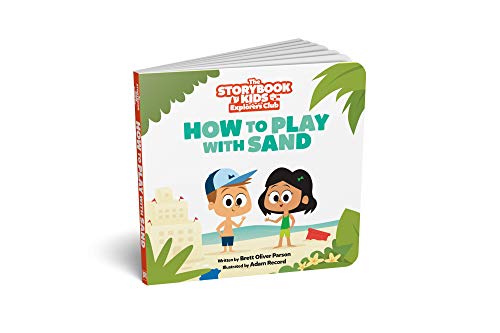9780998121734: How To Play With Sand