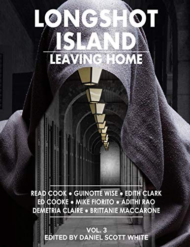 Beispielbild fr Leaving Home: Longshot Island: Volume 3 zum Verkauf von Revaluation Books