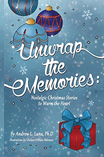 Beispielbild fr Unwrap the Memories: Nostalgic Christmas Stories to Warm the Heart zum Verkauf von KuleliBooks