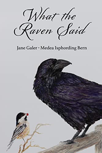 Stock image for What the Raven Said for sale by GreatBookPrices