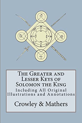 Imagen de archivo de The Greater and Lesser Keys of Solomon the King a la venta por GF Books, Inc.