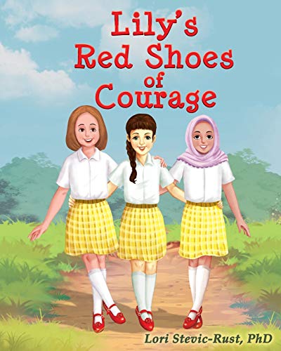 Beispielbild fr Lily's Red Shoes of Courage zum Verkauf von Better World Books