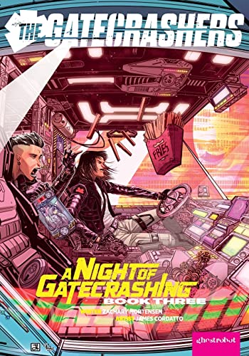 Stock image for The Gatecrashers: A Night of Gatecrashing: Book Three for sale by Lucky's Textbooks