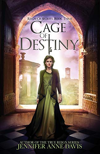 9780998151694: Cage of Destiny: Reign of Secrets, Book 3