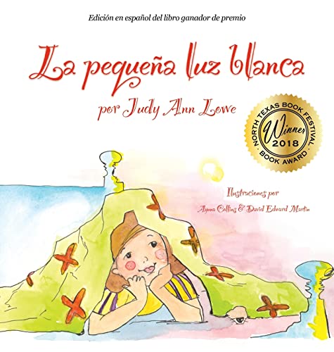 Stock image for La pequeña luz blanca for sale by ThriftBooks-Atlanta