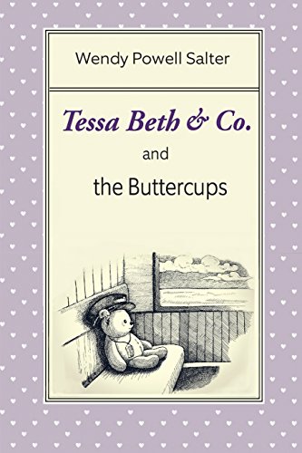Beispielbild fr Tessa Beth & Co. and the Buttercups (Sugarplum Recipes Series) zum Verkauf von GF Books, Inc.