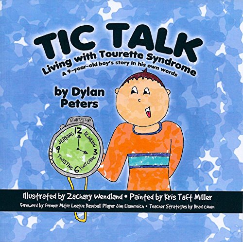 Beispielbild fr Tic Talk: Living with Tourette Syndrome, A 9-Year-Old Boy's Story in His Own Words zum Verkauf von ThriftBooks-Atlanta