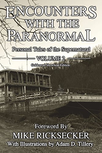 Beispielbild fr Encounters With The Paranormal: Volume 2 zum Verkauf von Books Unplugged