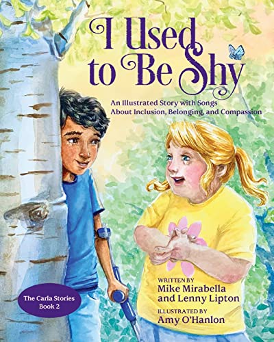 Beispielbild fr I Used to Be Shy: An Illustrated Story with Songs about Inclusion, Belonging, and Compassion zum Verkauf von GreatBookPrices