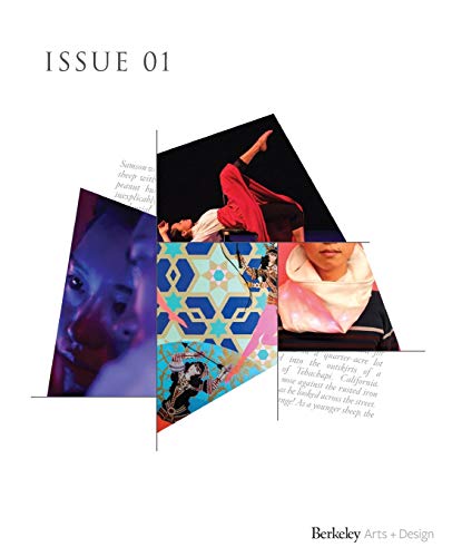 9780998168616: UC Berkeley Arts + Design Showcase: Issue 01 2016