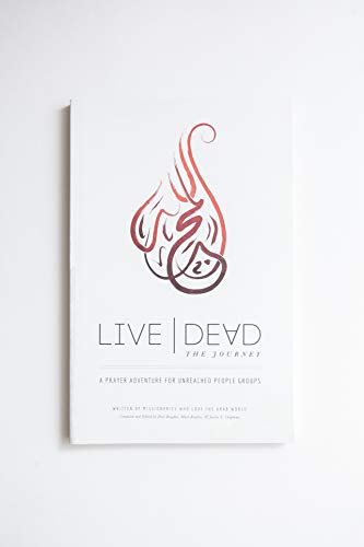 Imagen de archivo de Live Dead The Journey a la venta por Your Online Bookstore