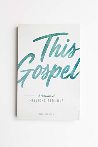 Stock image for This Gospel: A Collection of Missions Sermons for sale by SecondSale