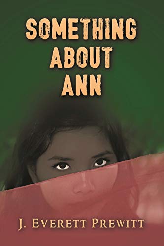 Beispielbild fr Something About Ann: Stories of Love and Brotherhood zum Verkauf von ThriftBooks-Atlanta
