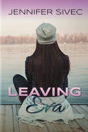 9780998193243: Leaving Eva: Eva Series, Book 1