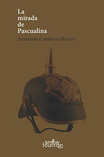 Beispielbild fr La mirada de Pascualina (Spanish Edition) zum Verkauf von Red's Corner LLC