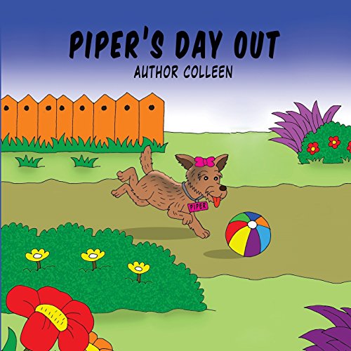 Stock image for Piper's Day Out (The Adventures of Piper) for sale by Wonder Book