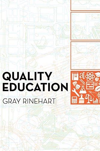 9780998209203: Quality Education: Why It Matters, and How to Structure the System to Sustain It