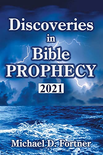 Beispielbild fr Discoveries in Bible Prophecy: 2020 (Bible Prophecy Revealed) zum Verkauf von Big River Books