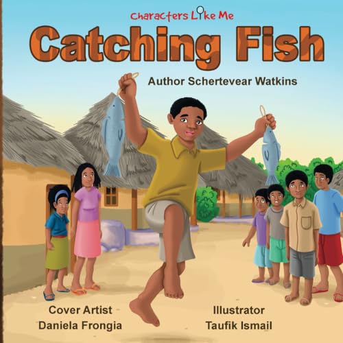 Stock image for Characters Like Me-Catching Fish for sale by Lucky's Textbooks