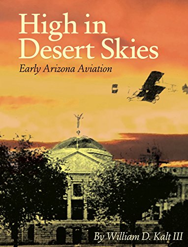 Stock image for High in Desert Skies for sale by Red's Corner LLC