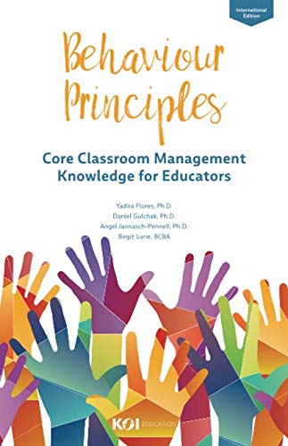 Imagen de archivo de Behaviour Principles: Core Classroom Management Knowledge for Educators a la venta por Revaluation Books