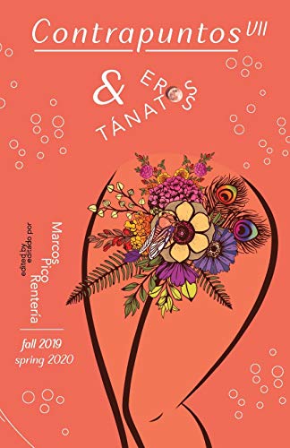 Beispielbild fr Contrapuntos VII: Eros y Tnatos (Spanish Edition) zum Verkauf von Lucky's Textbooks