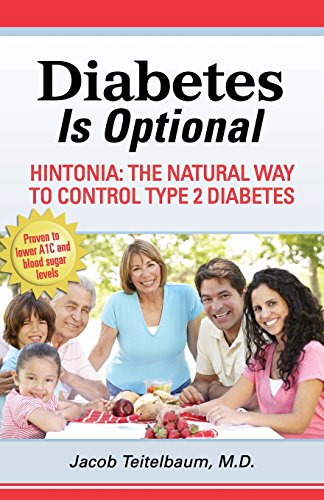 Beispielbild fr Diabetes Is Optional : Hintonia: the Natural Way to Control Type 2 Diabetes zum Verkauf von Better World Books