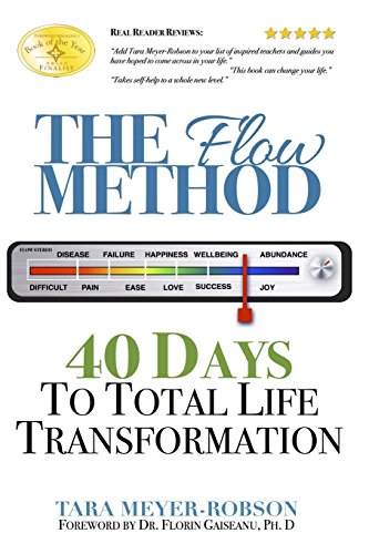 9780998268231: The Flow Method:: 40 Days to Total Life Transformation