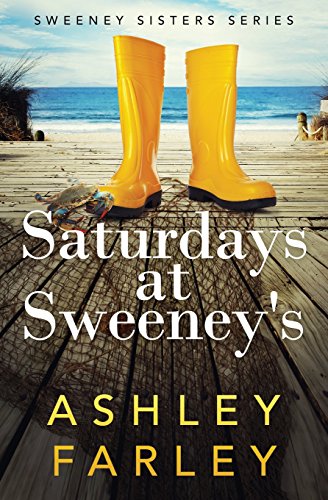 Stock image for Saturdays at Sweeney's (Sweeney Sisters Series) (Volume 5) for sale by SecondSale