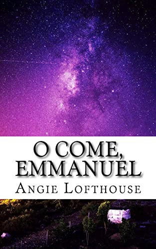 9780998279237: O Come, Emmanuel