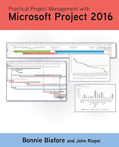 Beispielbild fr Practical Project Management With Microsoft Project 2016 zum Verkauf von Anybook.com