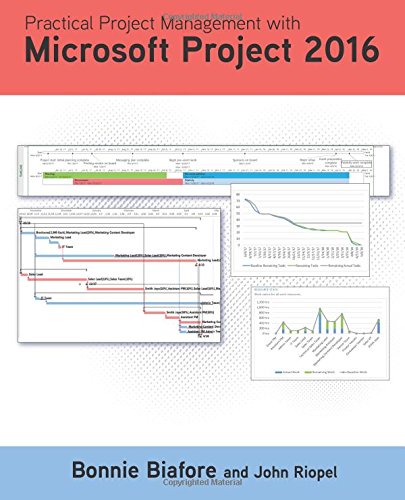 Imagen de archivo de Practical Project Management with Microsoft Project 2016 a la venta por HPB-Red