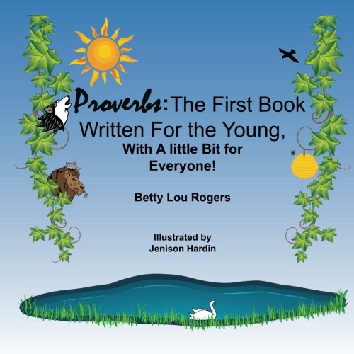 Imagen de archivo de Proverbs: The First Book Written For the Young a la venta por Lucky's Textbooks