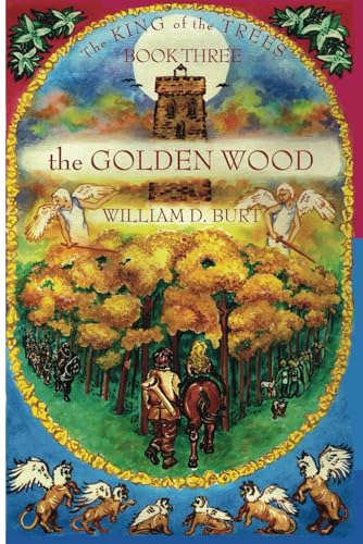 Stock image for The Golden Wood (King of the Trees) for sale by Books Unplugged