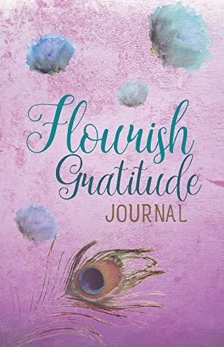 9780998308241: Flourish Gratitude Journal