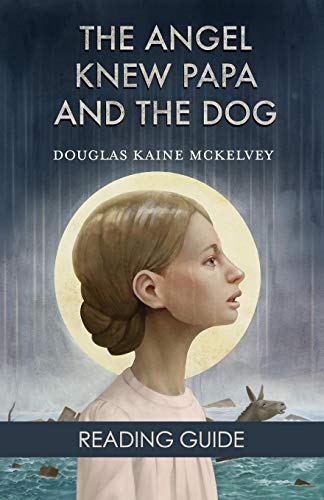Imagen de archivo de Reading Guide: The Angel Knew Papa and the Dog a la venta por -OnTimeBooks-
