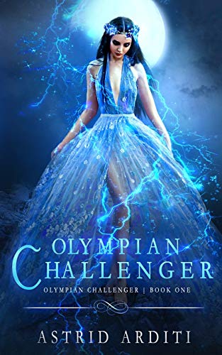 9780998311630: Olympian Challenger: Volume 1