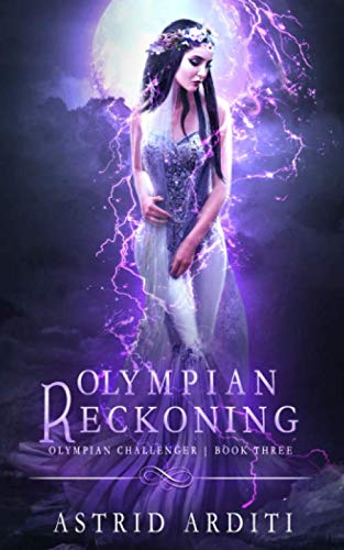 Stock image for Olympian Reckoning: A Young Adult Urban Fantasy (Olympian Challenger) for sale by Revaluation Books