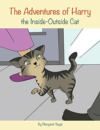 Imagen de archivo de The Adventures of Harry the Inside-Outside Cat a la venta por Lucky's Textbooks