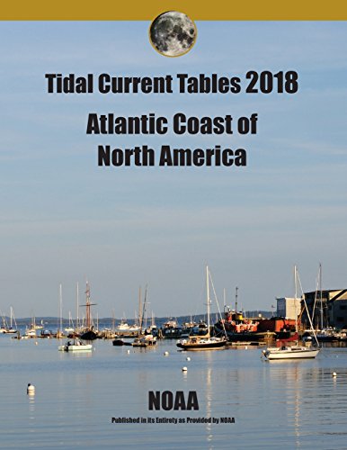 Stock image for Tidal Current Tables 2018: Atlantic Coast of North America for sale by HPB-Ruby