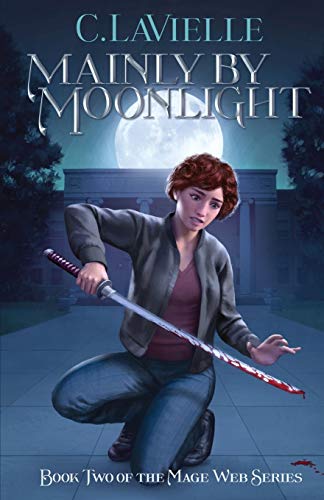 Beispielbild fr Mainly by Moonlight Book Two of the Mage Web Series Volume 2 zum Verkauf von PBShop.store US