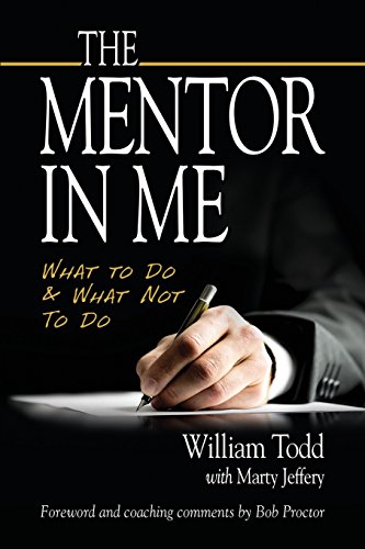 Beispielbild fr The Mentor In Me: What To Do & What Not To Do zum Verkauf von Better World Books